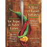A Taste of Latino Cultures: Un Toque de Sabor Latino: A Bilingual, Educational Cookbook: Un Libro de Cocina Bilingüe Y Educativo