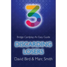 Bridge Cardplay: An Easy Guide - 3. Discarding Losers