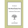 One Branch of the Wood Family Tree In Northeastern North Carolina