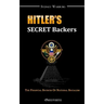 Hitler's Secret Backers: the financial sources of National Socialism