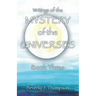 Mystery of the Universes, Book Three