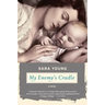 My Enemy's Cradle