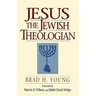 Jesus the Jewish Theologian