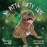 No Pittie Party Here