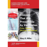 Diseases That Are Preventable by Vaccination: Polio, Tetanus, Measles, and Mumps