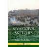 Sevastopol Sketches (Crimean War History)