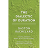The Dialectic of Duration
