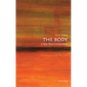 The Body: A Very Short Introduction