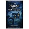The Quiet House Book 2