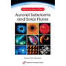 Advancing Space Physics: Auroral Substorms and Solar Flares