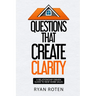 Questions that Create Clarity: A Relationship-Driven Guide to New Home Sales