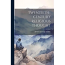 Twentieth-Century Religious Thought