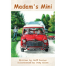 Madam's Mini