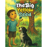 The Big Yellow Seed