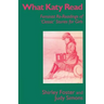 What Katy Read: Feminist Re-Readings of 'Classic' Stories for Girls