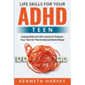 Life Skills for Your ADHD Teen