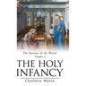 The Holy Infancy