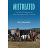 Mistreated: The Political Consequences of the Fight against AIDS in Lesotho
