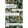 The Juvenile Immigrant: Indian Stories from America
