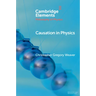 Causation in Physics