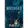 Wronged