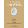 The Works of John Wesley Volume 30: Letters VI (1782-1788)