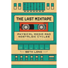 The Last Mixtape: Physical Media and Nostalgic Cycles