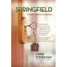 Springfield: A Little Course in Dreams