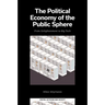 The Political Economy of the Public Sphere: From Enlightenment to Big Tech