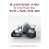 Business and Emerging Technologies