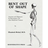Bent Out of Shape