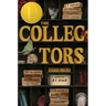 The Collectors: Stories