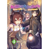 The Brilliant Healer's New Life in the Shadows: Volume 4 (Light Novel)
