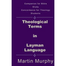 Theological Terms in Layman Language: The Doctrine of Sound Words