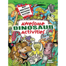 Awesome Dinosaur Activities: Mazes, Hidden Pictures, Word Searches, Secret Codes, Spot the Differences, and More!