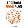 Freedom Gameplan: Build Wealth. Live Free. Reclaim Time.