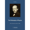 The Philosophy of Physics