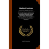 Medical Lexicon: A Dictionary of Medical Science; Containing a Concise Explanation of the Various Subjects and Terms of Physiology, Pat