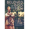 Beloved of God and Men: Essays in Honour of Blessed Columba Marmion