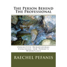 The Person Behind The Professional: Cognitive Behavioural Coaching for Today's Workplaces