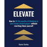 Elevate: How to lift the quality of thinking in your team's board papers without rewriting them yourself