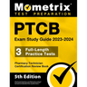 PTCB Exam Study Guide 2023-2024 - 3 Full-Length Practice Tests, Pharmacy Technician Certification Secrets Review Book: [5th Edition]