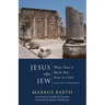 Jesus the Jew