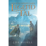 Legend of Tal: An Emperor's Gamble (Book 3 of the Complete Epic Fantasy Series)
