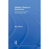 Inflation Theory in Economics: Welfare, Velocity, Growth and Business Cycles