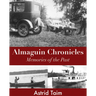Almaguin Chronicles: Memories of the Past