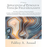 Applications of Petroleum Tools for Field Geologists