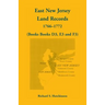 East New Jersey Land Records, 1766-1772 (Books D3, E3 and F3)
