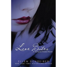 Vampire Kisses 7: Love Bites