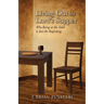 Living Out the Lord's Supper: Why Being at the Table Is Just the Beginning